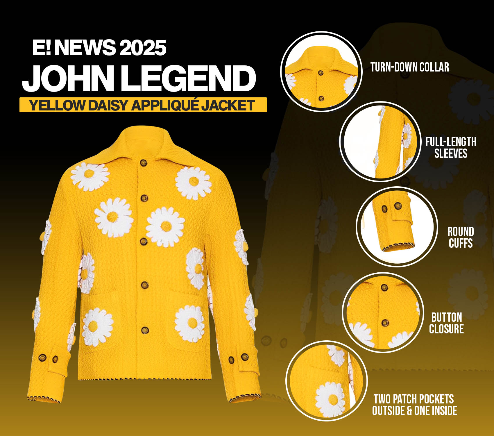 GOLDEN  ジャケット　ジョンブル　ギャルソン　トゥモローランド E! News 2025 John Legend Yellow Daisy Appliqué Jacket - Paragon